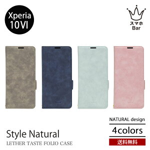 NATURALdesign STYLE NATURAL Xperia 10VI [XP10VI] �G�N�X�y���A �蒠�^ �P�[�X �X�}�z�P�[�X Android �A���h���C�h �J�[�h�|�P�b�g �X�^���h �X�g���b�v PU���U�[ �v �{�v�� �V���v�� ������� �l�C �X�^�C��