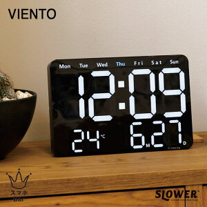 SLOWER XE[ LED CLOCK VIENTO rGg [SLW368] fW^v j  x u|p ACd Px A[ 12/24؂ւ T}[^C JEg_E XgbvEHb` USB P[u