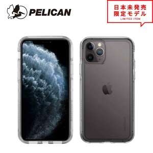 PELICAN �y���J�� iPhone 11/11Pro/11ProMax Adventurer �A�h�x���`���[ �N���A �A�C�t�H���P�[�X �A�b�v�� �X�}�z�P�[�X ���K�i ���{������