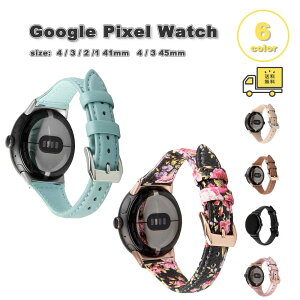 O[O sNZ EHb` PUU[ X rWlX XeXobN oh S6F Google Pixel Watch 4 / 3 / 2 /1 41mm | 4 / 3 45mm ւxg X}[gEHb` 