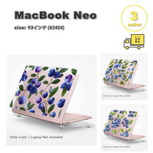 �}�b�N�u�b�N �J�o�[ PC �n�[�h ���h�~ �N���A ���� �v�����g �u���[�x���[ �x���[ �S3�F MacBook Neo 13 �C���` (A3404) A18 Pro�`�b�v �P�[�X �ی� �Ռ��z�� ��������