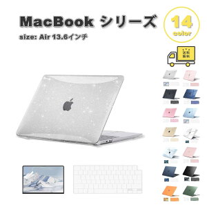 MacBook Air 13.6 �C���` �J�o�[ �S14�F PC �n�[�h �L�[�{�[�h�J�o�[ �t�B�����t �L���L�� �O���b�^�[ �N���A ���� �}�b�N�u�b�N �G�A�[ (2026-2022) Apple �A�b�v�� �ϏՌ� �m�[�gPC �V�F���J�o�[ �Ռ��z