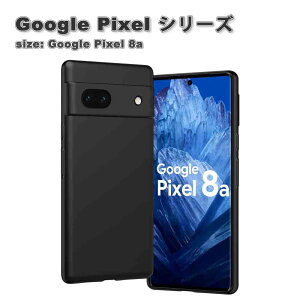 [ Google Pixel 8a P[X TPU }bg ^ wh~ Jی CX[d O[O sNZ X}zP[X ϏՌ y Jo[ 