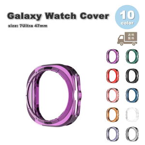 �M�����N�V�[ �E�H�b�` ��ʕی� �J�o�[ TPU �\�t�g �t���[�� ���h�~ Galaxy Watch 7Ultra 47mm �S10�F �ی� �ϏՌ� ��������
