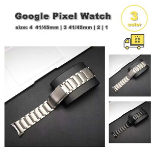 O[O sNZ EHb` XeX `^ rWlX   oh S3F Google Pixel Watch 4 / 3 / 2 /1 41mm | 4 / 3 45mm ւxg X}[gEHb` 