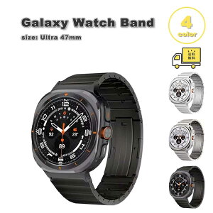 MNV[ EHb` Eg `^ `^jE rWlX  oh Galaxy Watch Ultra 47mm S4F ւxg ʋC 