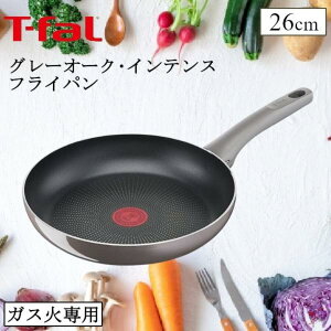 �y�����Ή����x�Ɠ��͗��c�Ɠ������z�y���K�̔��X�z�e�B�t�@�[�� T-fal �O���[�I�[�N�E�C���e���X �t���C�p�� 26cm D51705 �K�X�� �����t�� ���\ �R���p�N�g �ڋʏĂ� ���т���Ȃ� ���� �L
