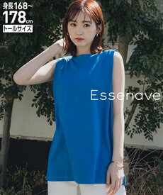 ＼クーポン有／トップス 高身長　綿100％汗染みしにくいタックノースリーブTシャツ（トールサイズ）Essenave 無地 ベーシック トールサイズ 丈長 春夏秋 20代 30代 40代
