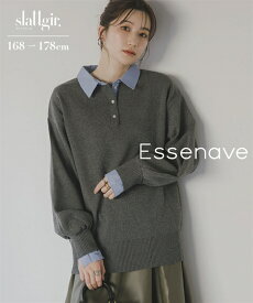 ＼クーポン有／【高身長さん向け】シャツ衿ポロニットプルオーバー（トールサイズ）Essenave