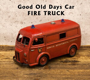 uL̂ Good Old Days Car[FIRE TRUCK]