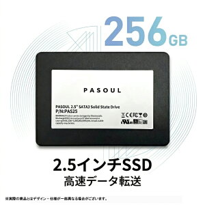 �y�V�i�zPASOUL SSD256GB 2.5�C���` SATA3 6GB/s�ɏ��� 3D NAND �ő�ǎ��550MB/s �ő发����480MB PAS25-256