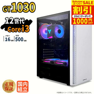�_�X�[�p�[�Z�[�����艿�i�^�Q�[�~���OPC �{�̂̂� GT1030 ��12���� Intel Corei3 12100F ������16GB SSD500GB Windows11 �f�X�N�g�b�vPC �V�i 1�N�ۏ� NVMe M.2 SSD �z�M ����ҏW VTuber e�X�|�[�c �����\ ���S�� 