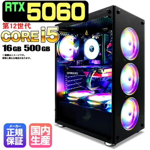 _X[p[Z[I1000~OFFN[|zz^yRTX5060 ňlɒIzVi Q[~OPC fXNgbvp\R RTX5060 12 Intel Corei5 12400F SSD 500GB 16GB