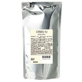 ORBIS(オルビス) オルビスユー アンコール ローション 詰替 180mL 化粧水 本格エイジングケア