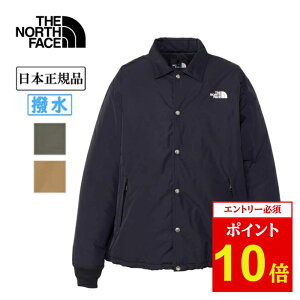 yGg[P10{11/1 10:00-12/1 09:59܂ŁzTHE NORTH FACE UEm[XEtFCX Insulated Coach Jacket CT[ebhR[`WPbg NY82450 y h AE^[ AEghA {Ki z