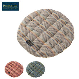 【エントリーでP10倍★23日20:00～27日1:59まで】PENDLETON ペンドルトン Circle Chair Pat サークルチェアパッド 19802122 【 LB075 座布団 クッション インテリア キャンプ アウトドア 】