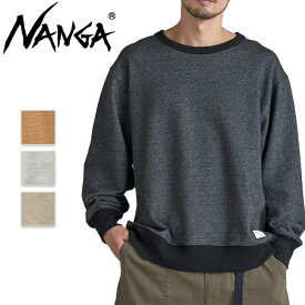 NANGA ナンガ ECO HYBRID SWEATSHIRT エコハイブリッドスウェットシャツ 【 トレーナー メンズ アウトドア 】