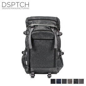 DSPTCH ディスパッチ バッグ リュック バックパック メンズ レディース RUCKPACK 25L ブラック ネイビー チャコール グレー 黒 PCK-RP