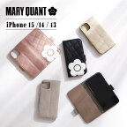 【クーポンで最大1000円OFF】 MARY QUANT マリークヮント iPhone 15 14 ケース スマホケース 携帯 レディース スタンド PU QUILT LEATHER BOOK TYPE CASE ブラック ホワイト グレー ブラウン ピンク 黒 白