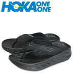 【クーポンで最大1000円OFF！5/1 10:59まで】 ホカオネオネ HOKA ONE ONE サンダル リカバリー メンズ 厚底 ORA RECOVERY FLIP ブラック 黒 1099675