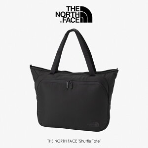 7������I�ő�S�z�|�C���g�Ҍ����v�G���g���[ �m�[�X�t�F�C�X THE NORTH FACE �V���g���g�[�g Shuttle Tote NM72610 K(�u���b�N)�yGKOJ�z