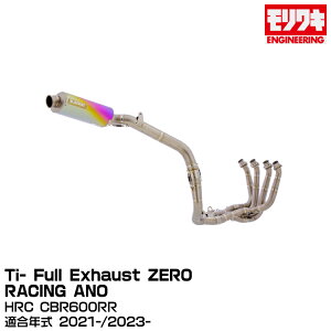 MORIWAKI LGWjAO/Ti- Full Exhaust ZERO RACING ANO/HRC CBR600RR/2021-/2023-[01810-J31U2-00]