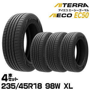 �y�V�i/���K�i�z�A�C�V�� �A�C�e�� AIECO EC50 235/45R18 98W XL 4�{�Z�b�g �ă^�C�� AISIN AITERRA