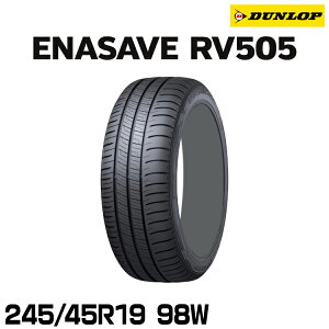 ���K�i �_�����b�v �G�i�Z�[�uRV505 245/45R19 98W 1�{ �T�}�[�^�C�� DUNLOP ENASAVE RV505 335078