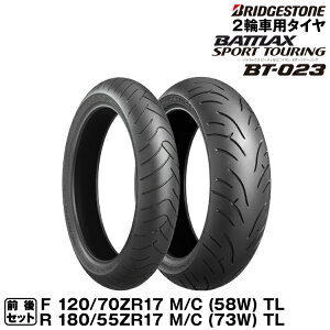 uaXg BATTLAX SPORT TOURING BT-023 OZbg 120/70ZR17(58W) + 180/55ZR17(73W) ogbNX BRIDGESTONEiMCR05029/MCR05037j