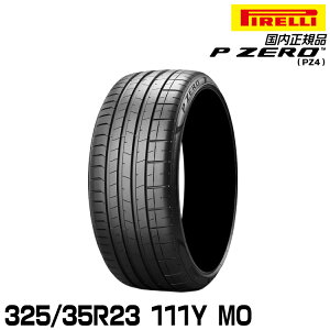 �s���� �s�[�[�� 325/35R23 111Y MO (S.C.) �T�}�[�^�C�� PIRELLI P-ZERO(PZ4) �����Z�f�X���F 2710300