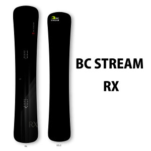BC STREAM 24/25 RX�@�r�[�V�[�X�g���[���@�X�m�[�{�[�h�@�J�[�r���O�@�n���}�[�w�b�g
