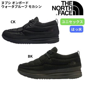 ザ・ノース・フェイス THE NORTH FACE ヌプシ オンボード ウォータプルーフ モカシン ユニセックス スニーカー 防水 NF52372