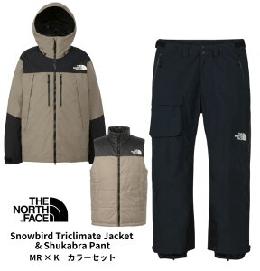 Snowbird Triclimate Jacket & Shukabra Pant THE NORTH FACE(�U�E�m�[�X�E�t�F�C�X) NS62515/NS62517