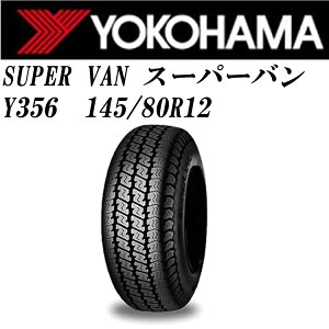 ^C Rn} 145/80r12 80/78n Y356@4{Zbgi145R12 6PRjYOKOHAMA SUPER VAN Y356 o ygbNp yg T}|^C