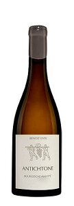 Domaine Benoit Ente Bourgogne Aligote Antichtone 2023 �h���[�k�E�u�m���E�A���g �h���[�k Benoit Ente Bourgogne Aligote Antichtone 2023 �t�����X �u���S�[�j�� �A���S�e 2023�N �����C�� 750ml �~�l������ �_�� ���C�� 