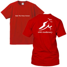 ■お祝いTシャツ■還暦Tシャツ（赤）■Ride The Wave Forever（60th Anniversary）■スタンダードTシャツ■綿100％■サイズ S〜XL■シニアサーファー■サーフィン■おもしろTシャツ■半袖