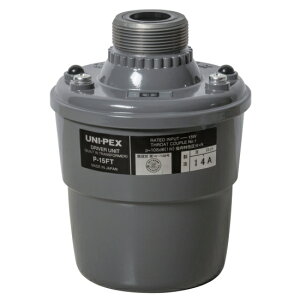 [ P-15FT ] UNIPEX jybNX hCo[jbg 15W [ P15FT ]