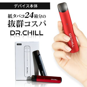 Dr.Chill hN^[` foCXP dq^oR VAPE xCv V[V jR`0 ^[0 [d e C  ։ J[gbWʔ