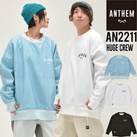 22-23 ANTHEM アンセム HUGE CREW クルーネック スノーボードウェアー メンズ レディース ジャケット スノボウェアー 正規品