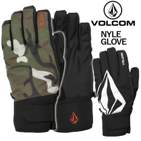 19-20 VOLCOM ボルコム NYLE GLOVE ナイルグローブ MENS メンズ 国内正規品 メーカー取り寄せ ポイント10倍