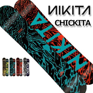 NIKITA ニキータ CHICKITA チキーター 15-16 30%OFF スノーボード 板