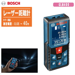 BOSCH {bV [U[v GLM400y͈0.05`40m hEh\(IP54) px X z