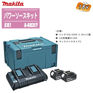 MAKITA }L^ 18V p[\[XLbgSH1 A-68317yobeBL1860B 6.0Ah×2E2[dDC18SHE}bNpbNZbgiz