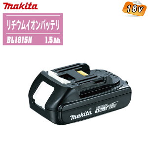 MAKITA }L^ 18V `ECIobe BL1815N (A-60311) 1.5Ahy[d dH ۗ≷ yʃobe[z