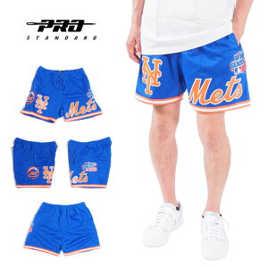 �v���X�^���_�[�h ���b�V���V���[�c �Z�p�� �o�X�p�� �����Y �j�� BLUE �u���[ �� �j���[���[�N ���b�c MLB ���W���[���[�O PRO STANDARD NEW YORK METS LOGO MESH SHORT