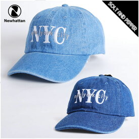 送料無料はネコポス NEWHATTAN ニューハッタン 全2色 6パネル CAP DENIM NYC ロゴ デニム ニューヨーク コットン ローキャップ ベルト ライトブルー ダークブルー 青 メンズ 男性 レディース 女性 小物 アクセサリー 帽子 ストリート #NY02-1400