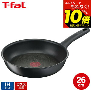 �y���M�z�}���\�����̓G���g���[��P10�{�I �yLINE���F�B�ōő�330�~�N�[�|���z�e�B�t�@�[�� T-fal IH�n�[�h�`�^�j�E���E�A�����~�e�b�h �t���C�p�� 26cm IH�Ή� �K�X�ΑΉ� ih �K�X ���p ���p G26505