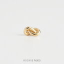 【Knot Pierce】 K10/K18/Pt900 結び目 モチーフ 地金 ピアス スタッドピアス 10金 10k k10 18金 18k k18 pt900 ゴールド ピンクゴールド ホワイトゴールド プラチナ レディース 片耳 両耳 プレゼント ギフト