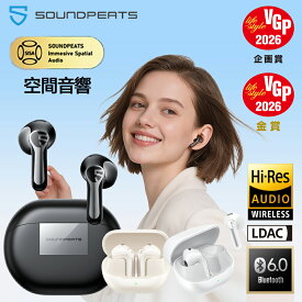 「VGP 2026 企画賞＆金賞」SOUNDPEATS Air6 HS ワイヤレスイヤホン Hi-Res認証 LDAC対応 ハイレゾ Bluetooth 6.0 空間オーディオ 高音質 最大45時間再生 マルチポイント 急速充電 専用アプリ ダイナミックEQ ゲームモード 軽量 コンパクト インナーイヤー型 イヤホン