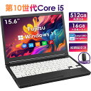 Win11搭載 中古ノートパソコン ノートPC office付き 富士通 A5510第10世代Core i5 初心者向け 内蔵DVD付き windows11搭載 15.6ンチHD TFTカラー LED液晶 初期設定不要 新品 メモリー:16GB 新品SSD512GB ノートPC パソコン LIFEBOOK 中古パソコン 中古 オフィス WPS 中古
